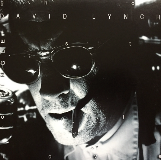 David Lynch – Ghost Of Love