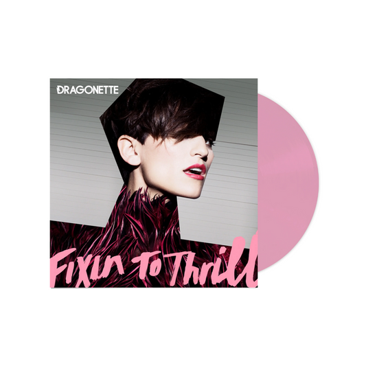 Fixin To Thrill - Pink (Baby Pink) Vinyl